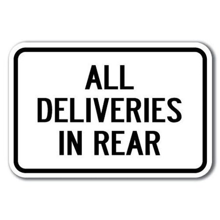 SIGNMISSION Safety Sign, 12 in Height, Aluminum, 18 in Length, Delivery Signs - All Del Rear A-1218 Delivery Signs - All Del Rear